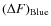 $(\Delta F)_{\rm Blue}$