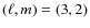 $(\ell,m)=(3,2)$