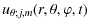 $\displaystyle u_{\theta;j,m}(r,\theta,\varphi,t)$