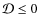${\mathcal D}\le0$