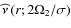 ${\widehat\nu}\left(r;2\Omega_{2}/\sigma\right)$