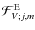 ${\mathcal F}_{V;j,m}^{\rm E}$