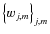 $\left\{w_{j,m}\right\}_{j,m}$