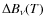 $\Delta B_{\nu} (T)$