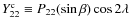 $Y^{\rm c}_{22}\equiv{}P_{22}(\sin\beta)\cos2\lambda$