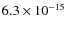 $6.3\times 10^{-15}$