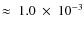 $\approx~1.0~\times~10^{-3}$