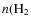 $n({\rm H_{2}}$