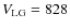 $V_{\rm LG} = 828$