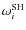 $\omega_i^{\rm SH}$