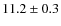 $11.2\pm0.3$