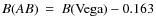$B(AB)~=~B({\rm Vega})-0.163$
