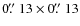 $0\hbox{$.\!\!^{\prime\prime}$ }13\times0\hbox{$.\!\!^{\prime\prime}$ }13$