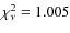 $\chi^2_\nu=1.005$