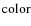 ${\rm color}$