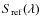 $S_{\rm ref}(\lambda)$