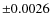 $\pm 0.0026$
