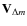 ${\mathbf V}_{\Delta m}$