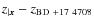 $z_{\vert{\vec x}} - z_{\rm BD~+17~4708}$