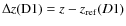 $\Delta z({\rm D1}) = z - z_{\rm ref}(D1)$