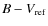 $B-V_{\rm ref}$