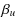 $\displaystyle \beta_u$