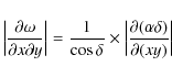 \begin{displaymath}%
\left\vert\frac{\partial \omega}{\partial x \partial y}\rig...
...vert\frac{\partial (\alpha \delta)}{\partial (x y)}\right\vert
\end{displaymath}