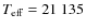 $T_{\rm eff}= 21~135$