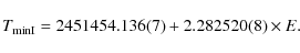 \begin{displaymath}
T_{\rm minI} = 2451454.136(7)+2.282520(8)\times E.
\end{displaymath}