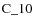 ${\rm C\_10}$