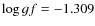 $\log gf=-1.309$