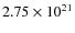 $2.75 \times10^{21}$