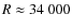 $R\approx34~000$