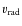 $\varv_{\rm rad}$