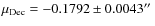 $\mu_{\rm Dec} = -0.1792\pm0.0043\hbox{$^{\prime\prime}$ }$