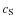 $c_{\rm S}$