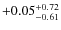 $\rm +0.05^{+0.72}_{-0.61}$