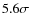 $5.6\sigma$