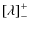 $\displaystyle %
\left[ \lambda\right]_-^+$