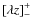 $\left[\lambda z \right]_-^+$