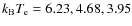 $k_{\rm B}T_{\rm e}=6.23, 4.68, 3.95$
