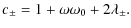 $\displaystyle c_\pm = 1+\omega\omega_0+2\lambda_\pm.$