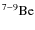 $\rm ^{7-9}Be$