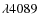 $\lambda4089$