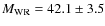 $M_{\rm WR}=42.1\pm3.5$