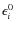 $\epsilon^0_i$