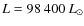 $L = 98~400~{L}_\odot$