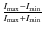$\frac{I_{\rm {max}}-I_{\rm {min}}}{I_{\rm {max}}+I_{\rm {min}}}$