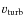 $v_{\rm {turb}}$