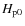 $H_{\rm p0}$